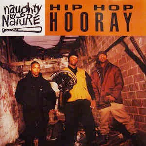 NAUGHTY BY NATURE, Hip Hop Hooray (Tommy Boy; 5046-75983-0, UK 2004 Reissue, Glossy Sleeve, Black Inner) 12" VG+/G+