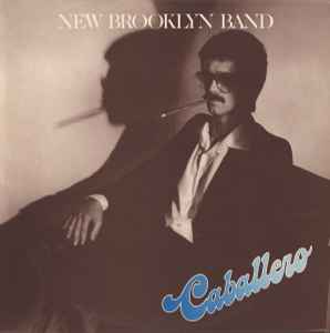 NEW BROOKLYN BAND, Caballero (RA.SH ; LP 001, Germany 1982, Picture Sleeve) LP VG/VG+