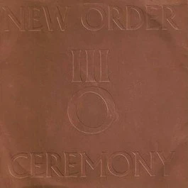NEW ORDER, Ceremony / In a Lonely Place (Factory; FAC 33, UK 1981, Debossed Metallic Sleeve, Damont Pressing) 7" VG/VG