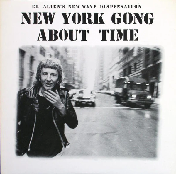 NEW YORK GONG, About Time (Charly Records; CRL 5021, UK 1980), SALE - Up to 50% Off the Original Price  LP VG/VG+