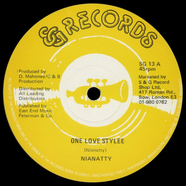 NIANATTY, One Love Stylee (S & G Records; SG 13, UK 1981) 12" /G+