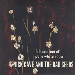 NICK CAVE AND THE BAD SEEDS, Fifteen Feet Of Pure White Snow (Mute; 10 MUTE 262, UK 2001, Inner, Numbered, Limited Edition) 10" VG/G+