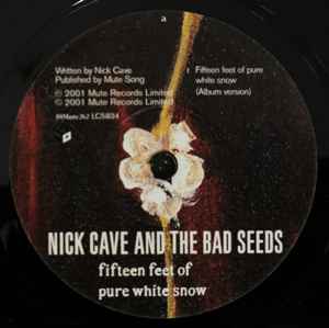 NICK CAVE AND THE BAD SEEDS, Fifteen Feet Of Pure White Snow (Mute; 10 MUTE 262, UK 2001, Inner, Numbered, Limited Edition) 10" VG/G+ - Image 3