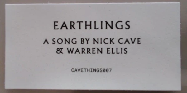 NICK CAVE & WARREN ELLIS, Earthlings (Cave Things; CAVETHINGS007, Worldwide 2022, Stickered Plastic Sleeve, Single Sided Picture Disc) 7" VG+/VG+ - Image 3