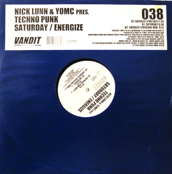 NICK LUNN & YOMC PRES. TECHNO PUNK, Saturday / Energize (Vandit Records; Vandit 038, Germany 2004) 12" VG/VG