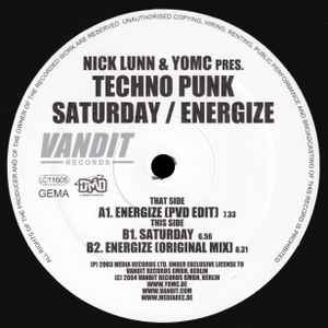 NICK LUNN & YOMC PRES. TECHNO PUNK, Saturday / Energize (Vandit Records; Vandit 038, Germany 2004) 12" VG/VG - Image 3