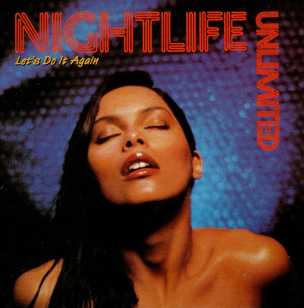 NIGHTLIFE UNLIMITED, Let's Do It Again (Unidisc; AGEK-2062, Canada 1997) CD VG+/VG+