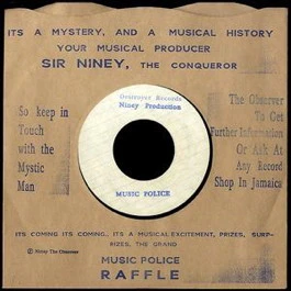 NINEY THE OBSERVER & THE DESTROYERS, Music Police / Dr. Cocaine (Destroyer Records / Rock A Shacka; , Japan 2015 Reissue, Stamped Sleeve) 7" VG+/VG+