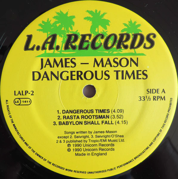 NOBBY JAMES / AL ALPHANSO MASON, Dangerous Times / Dangerous Loves (L.A. Records; LALP-2, UK 1990) LP VG/VG - Image 3