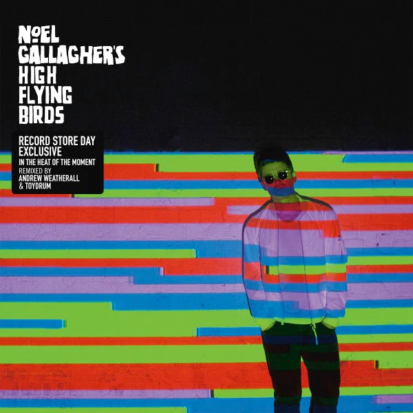 NOEL GALLAGHER'S HIGH FLYING BIRDS, In The Heat Of The Moment (Remixed By Andrew Weatherall & ToyDrum) (Sour Mash; JDNC23T, UK 2015, Picture Sleeve, Inner), SALE - Up to 50% Off the Original 12" VG/EX