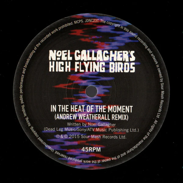 NOEL GALLAGHER'S HIGH FLYING BIRDS, In The Heat Of The Moment (Remixed By Andrew Weatherall & ToyDrum) (Sour Mash; JDNC23T, UK 2015, Picture Sleeve, Inner), SALE - Up to 50% Off the Original 12" VG/EX - Image 3