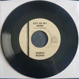 NORTH BLOOD, City Of My Mind (Not On Label; NB-0001, US 2020, Picture sleeve) 7" EX/EX - Image 3
