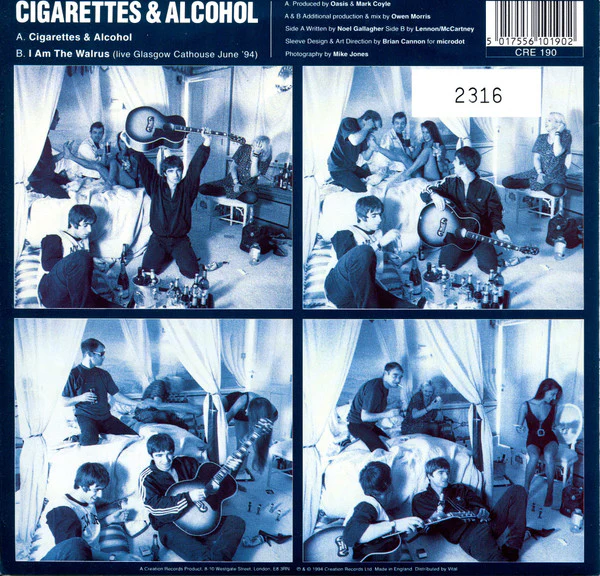 OASIS, Cigarettes & Alcohol / I Am The Walrus (Creation; CRE 190, UK 1994, Numbered Limited Edition) 7" G+/G+ - Image 2