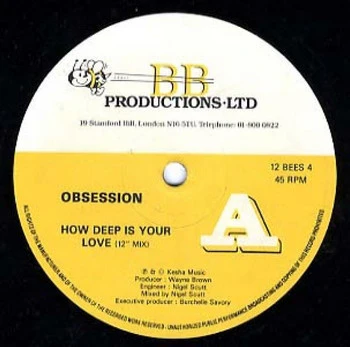 OBSESSION, How Deep Is Your Love (BB Productions Ltd. ; 12 BEES 4, UK 1988) 12" /G+