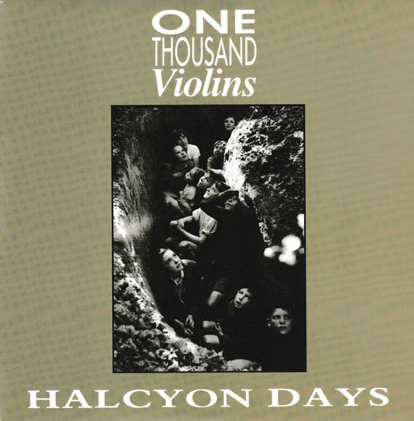 ONE THOUSAND VIOLINS, Halcyon Days (Optic Nerve Recordings ; ON10, UK 2019 Reissue, Picture Sleeve, Poster & Postcard, Blue Swirl Vinyl) 7" EX/EX