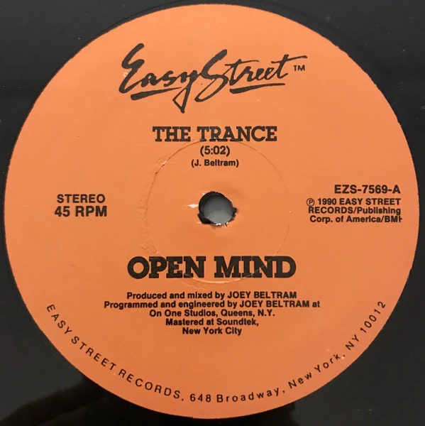 OPEN MIND (JOEY BELTRAM), The Trance (Easy Street Records; EZS-7569, US 1990, Plain Sleeve) 12" /VG