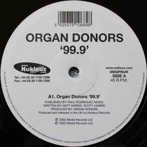 ORGAN DONORS / DJ KIM, 99.9 / Jetlag (Alphazone Remix) (Nukleuz; 0684PNUK, UK 2005, Company Sleeve) 12" VG/G+ - Image 3