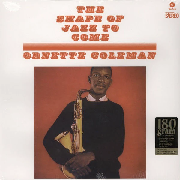 ORNETTE COLEMAN, The Shape Of Jazz To Come (WaxTime; 771665,  2010 Reissue) LP NEW/NEW
