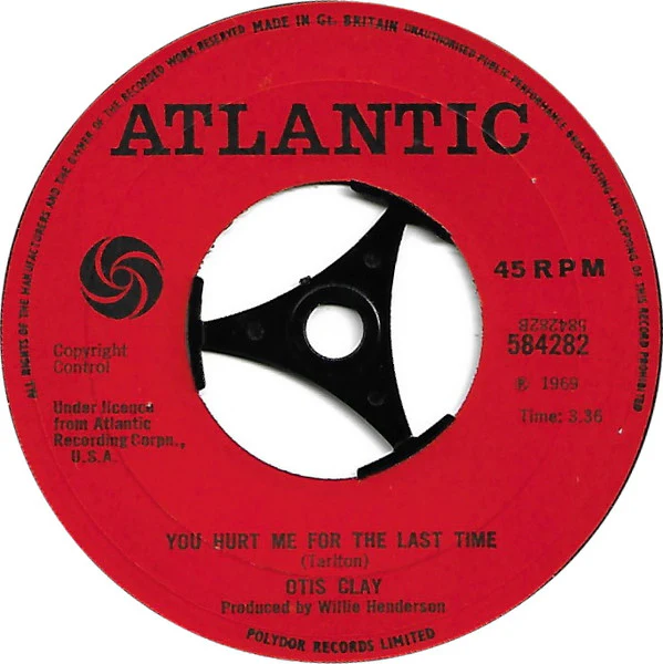 OTIS CLAY, Baby Jane/ You Hurt Me For The Last Time (Atlantic; 584282, UK 1969, Large centre hole.) 7" /VG - Image 2