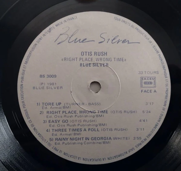 OTIS RUSH, Right Place, Wrong Time (Blue Silver; BS 3009, France 1981 Reissue) LP VG/VG+ - Image 3