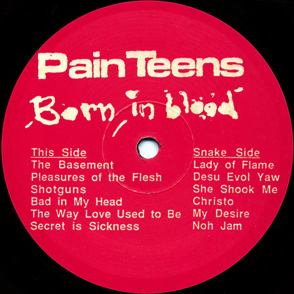 PAIN TEENS, Born In Blood (Trance; TR-03, Europe 1990, Insert) LP VG/VG+ - Image 3
