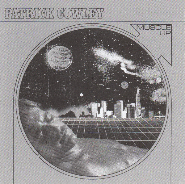 PATRICK COWLEY, Muscle Up (Dark Entries; DE-106, US 2015) CD EX/EX