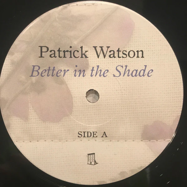 PATRICK WATSON, Better In The Shade (Secret City Records; SCR141LP, Canada 2022, Inner) LP EX/EX - Image 3