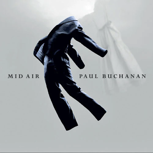 PAUL BUCHANAN, Mid Air (Newsroom Records ; ROOMLP01, UK 2012, Inner, 180 Gram Vinyl, ex Blue Nile) LP VG/VG