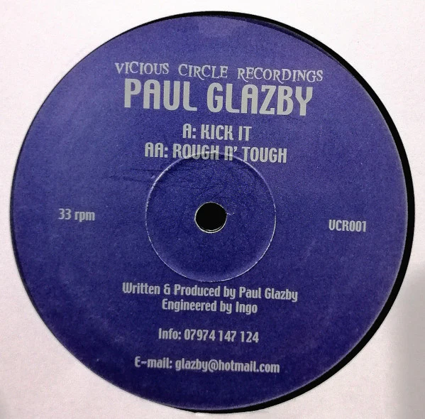 PAUL GLAZBY, Kick It / Rough n' Tough (Vicious Circle Recordings ; VCR001, UK 2000, Stickered Plain Sleeve), SALE - Up to 50% Off the Original Price  12" /VG+ - Image 2