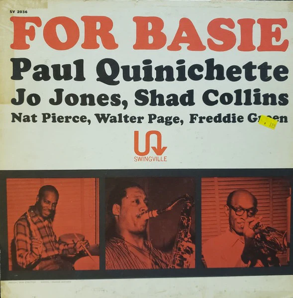 PAUL QUINICHETTE, JO JONES, SHAD COLLINS, NAT PIERCE, WALTER PAGE, FREDDIE GREEN, For Basie (Prestige Swingville; SV 2036, US 1963 Reissue, Pasteback Sleeve, Mono) LP VG/VG