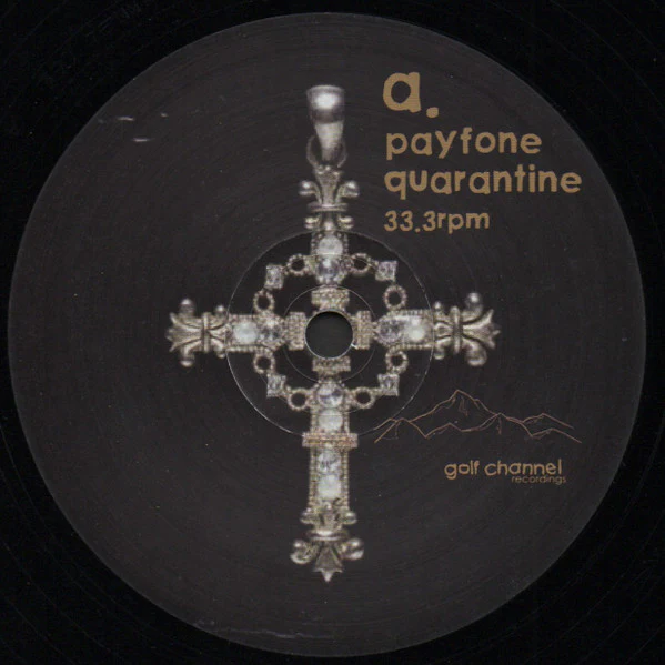 PAYFONE, Quarantine (Golf Channel Recordings; Channel 062, US 2015, Picture Sleeve) 12" VG+/VG - Image 3
