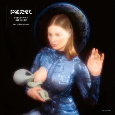 PEREL, Jesus Was An Alien (Kompakt; KOMPAKT451, Germany 2022, Gatefold, Black Inner) LP EX/VG