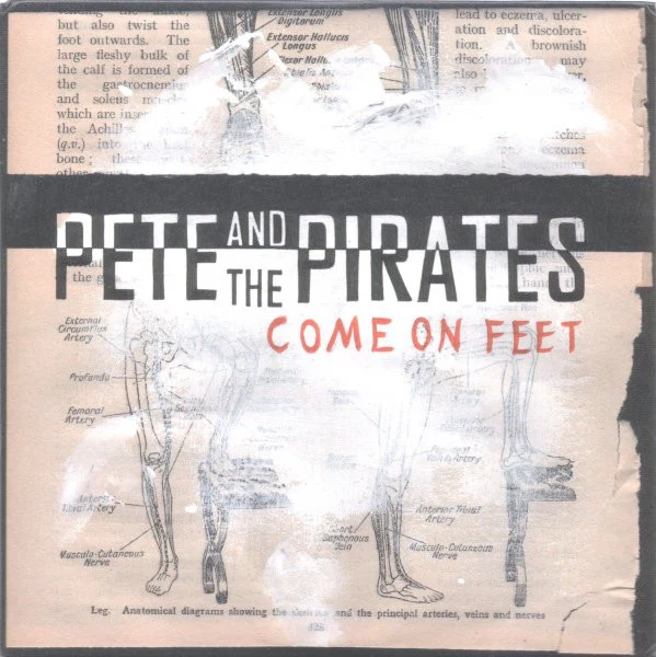 PETE AND THE PIRATES, Come on Feet (Stolen Recordings; SR007, UK 2007, Picture Sleeve, Limited Edition of 500) 7" EX/M