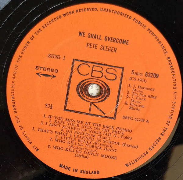 PETE SEEGER, We Shall Overcome (CBS Orange (33 1/3 On Label); 62209, UK 1960s Reissue, Laminated Front Sleeve, Company Inner) LP VG/VG+ - Image 3