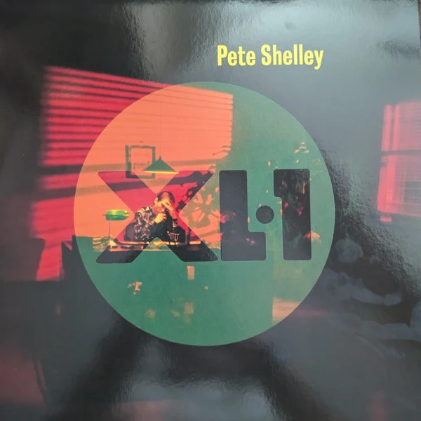 PETE SHELLEY, XL-1 (Domino; REWIGLP173, Worldwide 2025 Reissue, Insert, With Bonus 12") LP VG+/EX