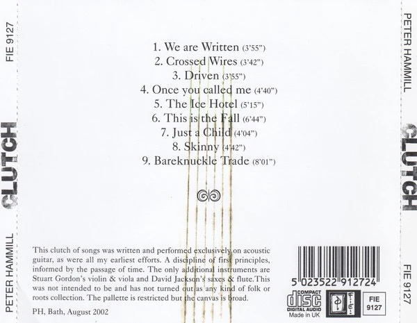 PETER HAMMILL, Clutch (Fie! Records ; FIE 9127, UK 2002, Jewel Case) CD VG+/VG+ - Image 2