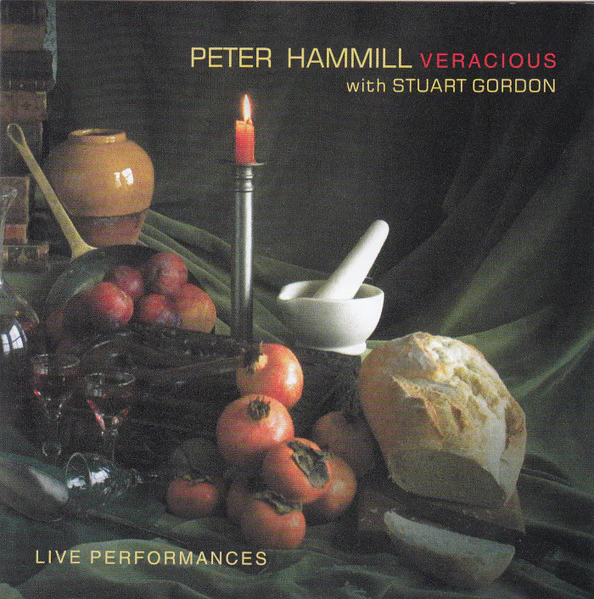 PETER HAMMILL WITH STUART GORDON, Veracious (Fie! Records; FIE 9130, UK 2006, Jewel Case, 4-page fold-out booklet) CD VG+/VG+