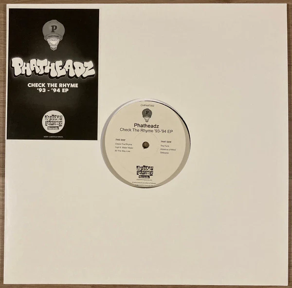PHATHEADZ, Check The Rhyme '93-'94 EP (Chopped Herring Records; CHPHAT002, UK 2022, Stickered Plain Sleeve) 12" EP VG/VG