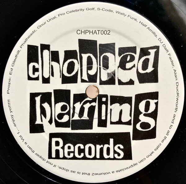PHATHEADZ, Check The Rhyme '93-'94 EP (Chopped Herring Records; CHPHAT002, UK 2022, Stickered Plain Sleeve) 12" EP VG/VG - Image 3