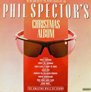 PHIL  SPECTOR , Phil Spector's Christmas Album (Impression Records; PSLP 2, UK 1983 Reissue) LP VG/VG+