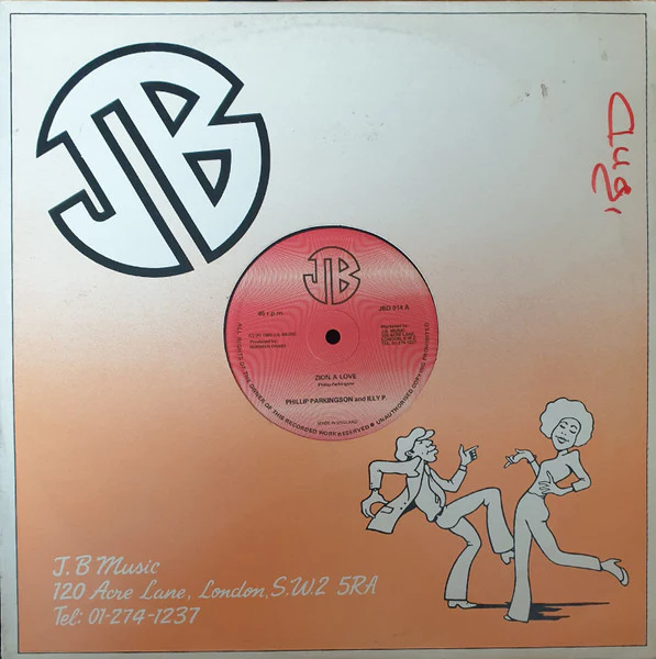 PHILLIP PARKINSON AND ILLY P., Zion A Love (JB Music; JBD 014, UK 1980, Company Sleeve) 12" VG/VG+