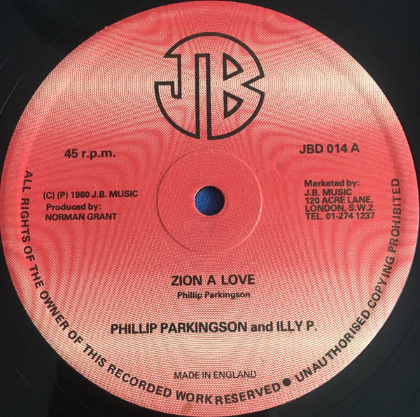 PHILLIP PARKINSON AND ILLY P., Zion A Love (JB Music; JBD 014, UK 1980, Company Sleeve) 12" VG/VG+ - Image 2