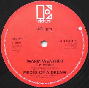 PIECES OF A DREAM, Warm Weather/ Mt. Airy Groove (Remixed Version)/ Don't Be Sad (Elektra; K 13201(T), UK 1982, Company Sleeve) 12" VG+/VG - Image 2