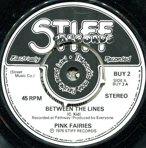 PINK FAIRIES, Between The Lines (Stiff; BUY2, UK 1976, Picture Sleeve, Push Out) 7" VG/VG+ - Image 3