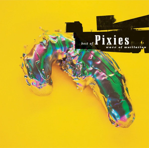 PIXIES, Best Of Pixies (Wave Of Mutilation) (4AD; CAD 2406, UK 2011 Reissue, Gatefold & PVC Outer, 180 Gram Black Vinyl) LP NEW/NEW