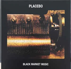 PLACEBO, Black Market Music (Elevator Music ; 6711044, Europe 2019 Reissue, Gatefold, Inner) LP NEW/NEW