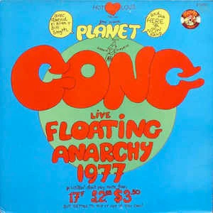 PLANET GONG, Live Floating Anarchy (Charly; CRM 2000, UK 1978 Reissue) LP VG/VG+