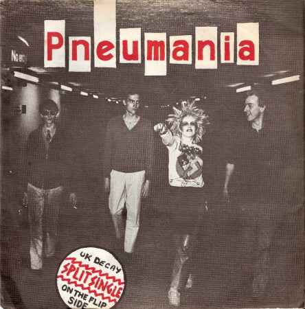 PNEUMANIA / UK DECAY, Split Single (Plastic Records; PLAS 001, UK 1979, Stamped White Label, Fold Over Sleeve) 7" EP F/VG - Image 2