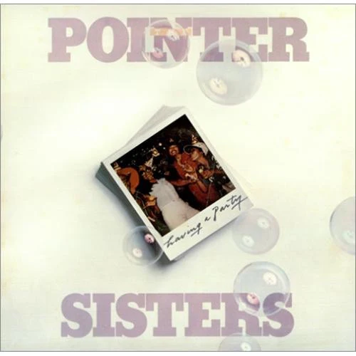 POINTER SISTERS, Having A Party (ABC Records ; ABCL 5163, UK 1977) LP VG+/VG