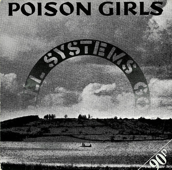 POISON GIRLS, All Systems Go (Crass Records; 421984/8, UK 1981, Gatefold) 7" VG/VG+